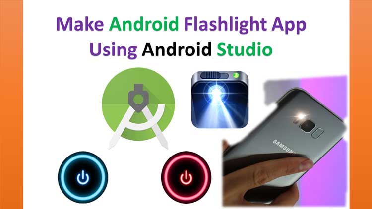 How to Make Flashlight Application